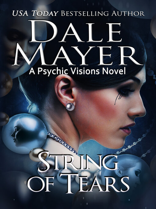 Title details for String of Tears by Dale Mayer - Available